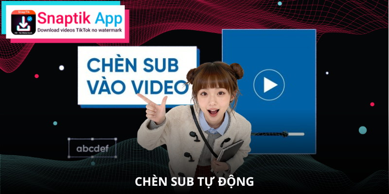 chen-sub-tu-dong